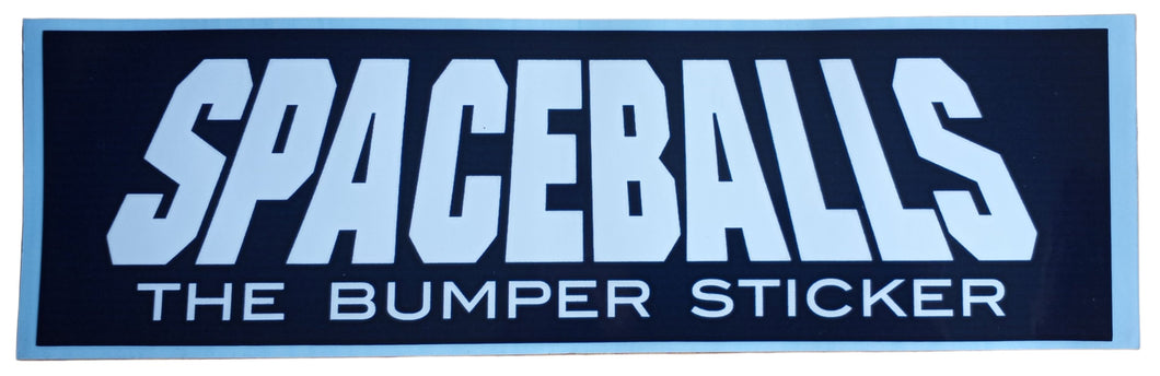 Spaceballs • Retro BUMPER STICKER • Mel Brooks