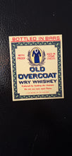 Load image into Gallery viewer, OLD OVERCOAT WRY WHISKEY • MAGNET • Prop reproduction
